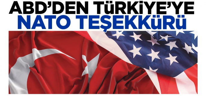 ABD'den Türkiye'ye NATO teşekkürü