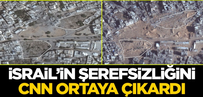 İsrail'in şerefsizliğini CNN ortaya çıkardı