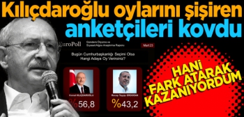 Kılıçdaroğlu oylarını şişiren anketçiler kovuldu