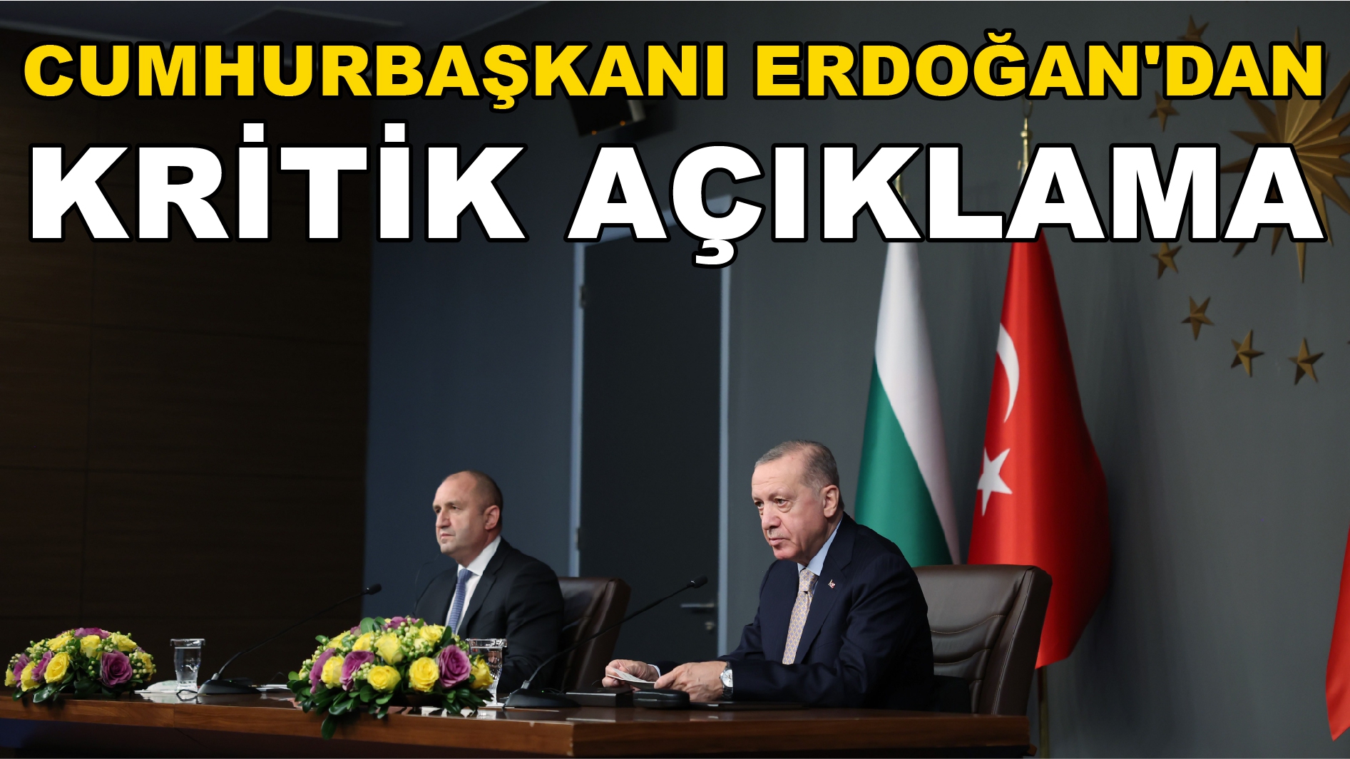 Cumhurbaşkanı Erdoğan'dan kritik açıklama